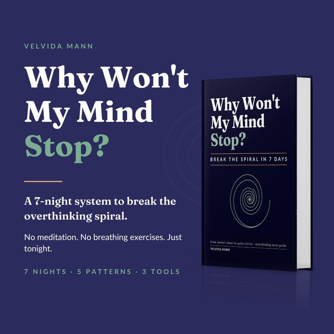 Why Won't My Mind Stop?