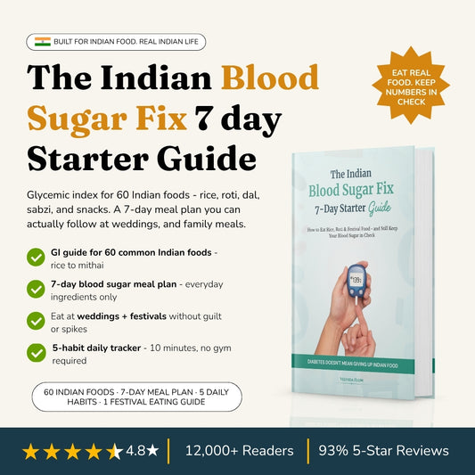 The Indian Blood Sugar Fix 7 day Starter Guide