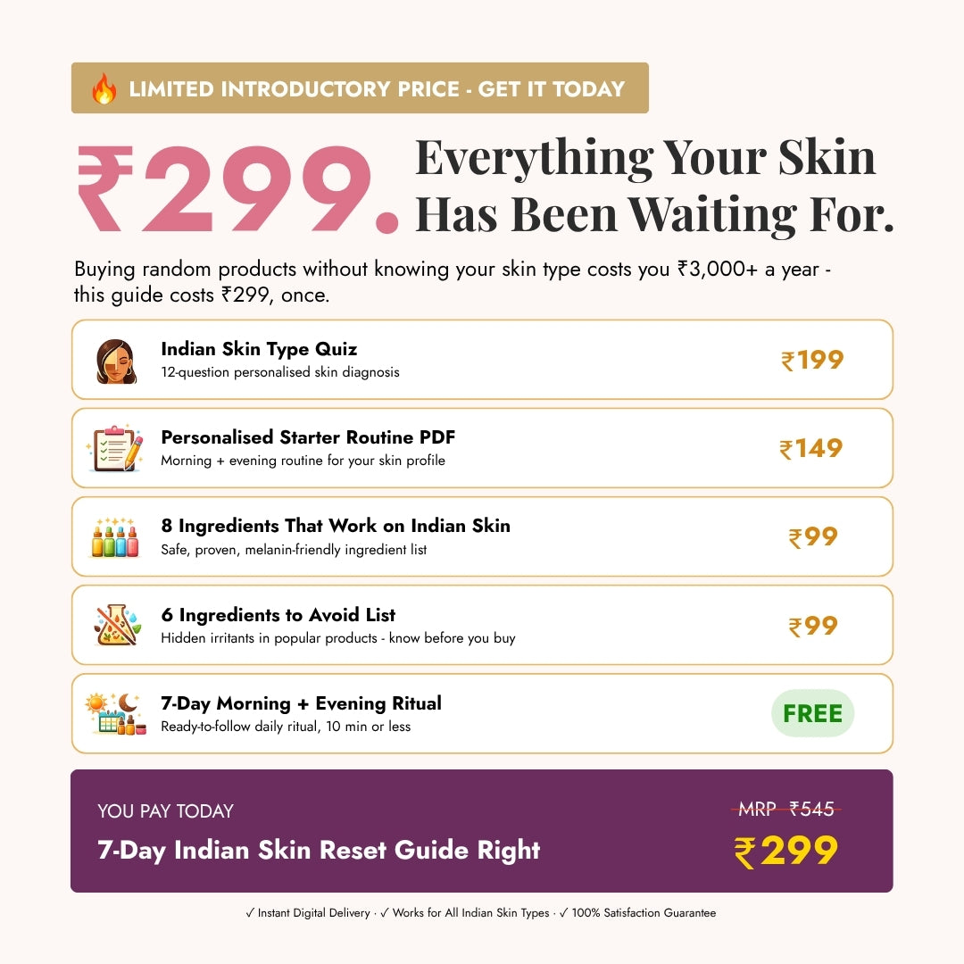 The 7 Day Indian Skin Reset Guide
