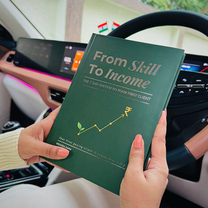 From Skill to Income -The 7 Day System to Your First Client