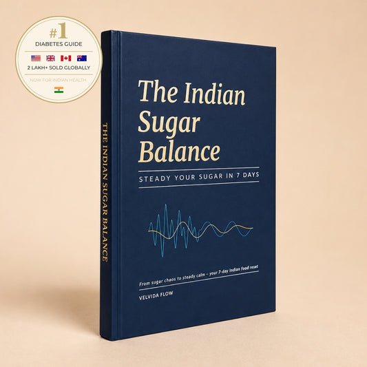 The Indian Sugar Balance - Steady Your Sugar in 7 Days